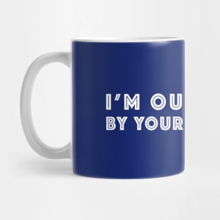 I'm outraged by your outrage Mug